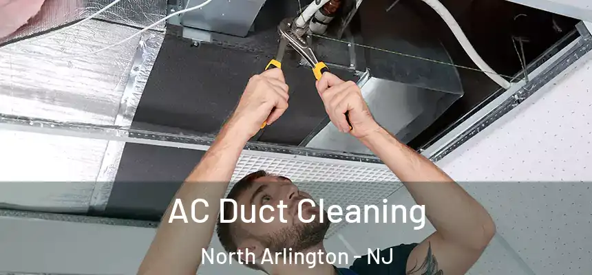  AC Duct Cleaning North Arlington - NJ